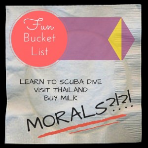 Moral Bucket List